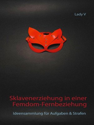 cover image of Sklavenerziehung in einer Femdom-Fernbeziehung